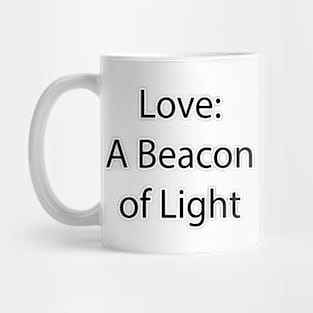 Love and Relationship Quote 5 Mug
